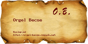 Orgel Becse névjegykártya